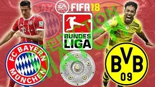 FIFA 18 | FC Bayern M&uuml;nchen vs Borussia Dortmund | Bundesliga 2017/18 | Prediction Gameplay