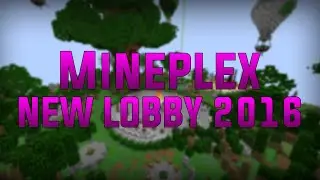 MINEPLEX - NEW LOBBY 2016 [Map] DOWNLOAD