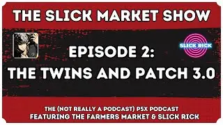The Twins and What's In Patch 3.0? - The Calling Card Patch Report: Episode 2 - All Things P5X!