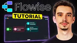 Flowise AI Tutorial (2026) - Everything You Need To Know!