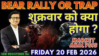 Nifty Prediction & Sensex Analysis for Tomorrow FRIDAY 20 FEB 2026 | Nifty 50 Bank Nifty Tomorrow