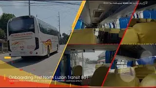 [01.27.22] Onboard First North Luzon Transit 801 Joyride || Behind-The Bus Roadtrip Series Ep.19