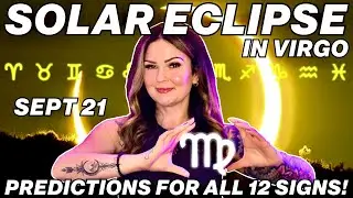 Solar Eclipse in Virgo 2025 🌙 Zodiac Predictions for All 12 Signs Unveiled!