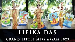 Lipika Das Grand Little Miss Darang At Grand Assam 2023 | State Costume