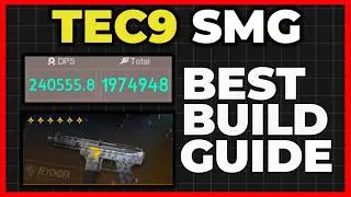 РУКОВОДСТВО ПО ЛУЧШЕЙ СБОРКЕ TEC9 ДЛЯ FORTRESS WARFARE - ONCE HUMAN
