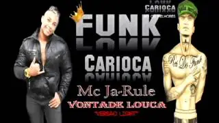 MC JA RULE - VONTADE LOUCA - DJ F2 - LIGHT -( FUNK CARIOCA S&Oacute; OS MELHORES)