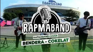Bendera - Cokelat (Cover by RAPMABAND)