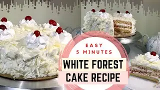 Easy White Forest Cake Recipe | എളുപ്പത്തിൽ WHITE FOREST CAKE | Homemade White Forest Pastry