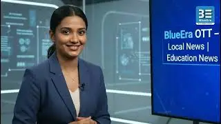 BlueEra OTT: Local News, Education, and Government Notifications on One Platform!