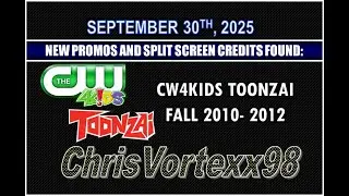 New Promos and Split Screen Credits Foundings: 9-30-2025: CW4Kids Toonzai Fall 2010-2012