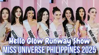 Miss Universe Philippines 2025 X Hello Glow Runway Show
