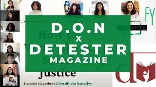 Diversify Our Narrative x Detester Magazine Social Justice Writing Workshop