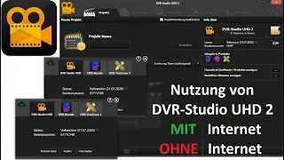 DVR-Studio UHD2 - Demozeitraum mit und ohne Internetverbindung