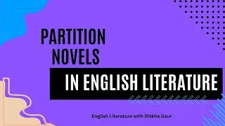 Partition Novels in English Literature #literature #education #Shorts#english literature