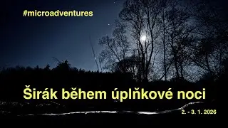 Bivak za úplňkové noci