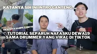 DIAJARIN INTRO GANTENG LANGSUNG SAMA YANG VIRAL DI TIKTOK!! Tutorial Separuh Nafas - Dewa19