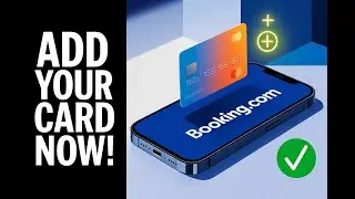 How to Add a Payment Method to Booking.com (PC & Mobile) | 2025 Step-by-Step Guide