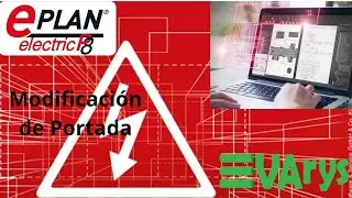 Video #3 Modificación de portadas existente con EPLAN-Electric Parte 1 #viral