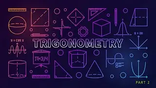 INFORMATION ABOUT BASIC OF TRIGONOMETRY PART 2 (SUBJECT INSTRUCTOR)