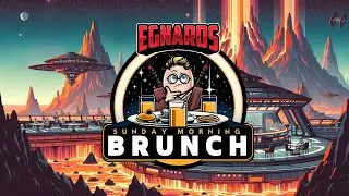 Brunch With Egnards: 1/18/26