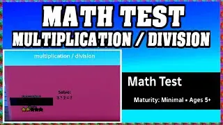MULTIPLICATION / DIVISION - MATH TEST ROBLOX [Walkthrough] [English] [Full Guide] [All Answers]