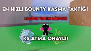 EN HIZLI BOUNTY KASMA TAKTİĞİ? [Blox Fruits]