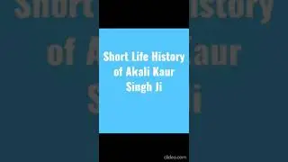 Short story-Akali kaur Singh Ji