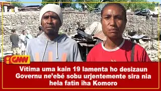 Vítima uma kain 19 lamenta ho desizaun Governu ne’ebé sobu urjentemente sira nia hela fatin ...