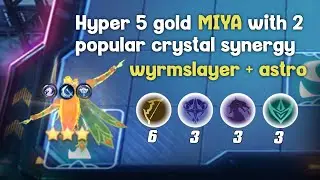 HYPER MIYA ASTRO WYRMSLAYER | STRONGEST 1 GOLD HERO IN MAGIC CHESS MOBILE LEGENDS