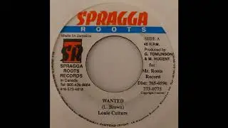 Louie Culture - Wanted - Spragga Roots 7inch 2000 Saturday Night Riddim