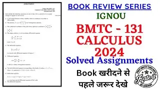 IGNOU BMTC 131 Calculus Assignment Solutions | IGNOU BMTC 131 Calculus Solved Assignment