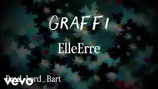 ElleErre - Graffi (Official Music Video)
