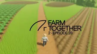 🌾 Farm Together 2 &ndash; Episode 28 | Expanding Our Farm ! 🚜✨