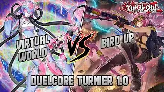 YuGiOh! VIRTUAL WORLD vs BIRD UP | Top 8 | DuelCore Turnier 1.0 | Match 4 |Mai 2021