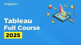 Tableau Full Course 2026 | Tableau Tutorial For Beginners | Tableau training | Simplilearn