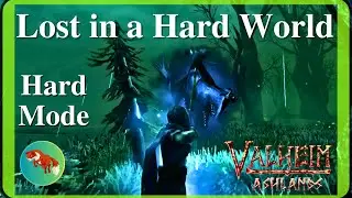 Lost In a Hard World | Ep 14 - The Swamp Part 4 | Valheim Solo 2025 Hard & No Map