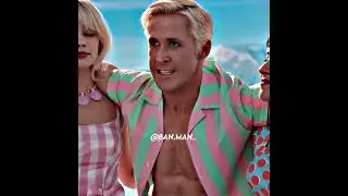 Literally Me | Ken / Ryan Gosling / Barbie Edit (4K)