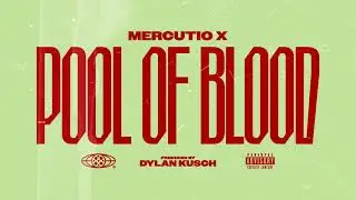 Pool of Blood - Mercutio X