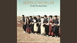 Le Dine Nostalji Halay