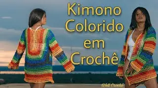 Kimono Colorido em Crochê