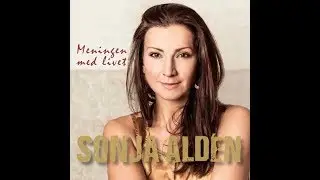 Sonja Ald&eacute;n- S&ouml;derut