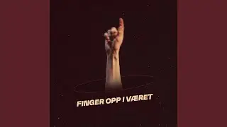 Finger Opp I Været