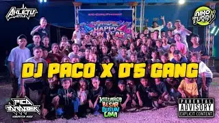 DJ PACO X D'5 GANG (AKLETU X NIKO STYLE)