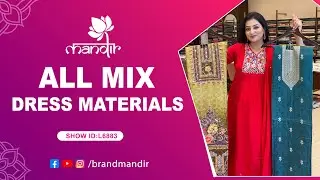 All Mix Dress Materials Collection | WhatsApp Number 733 733 7000 | Brand Mandir Sarees LIVE