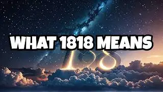 What Does Angel Number 1818 REALLY Mean 2