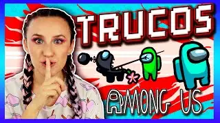 TRUCOS de AMONG US 😈 LOS MEJORES 15 TRUCOS [para JUGAR] AMONG US 2021 🔥100prekool