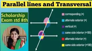 Properties of Parallel Line and Transversal |Scholarship Maths Std 8th @Gganitacha