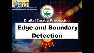 DIP 7 Edge and Boundary Detection