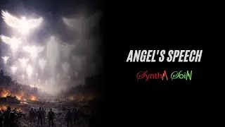 SynthA SoiN - Angel's Speech (Lyric Video)