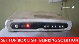 HOW TO REPAIR LIGHT BLINKING OR NO POWER PROBLEM (DEAD) OF A STB IN 5 MINUTES || DEN GTPL FASTWAY